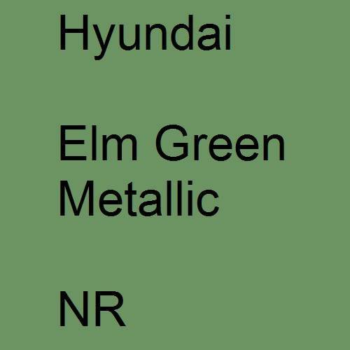 Hyundai, Elm Green Metallic, NR.